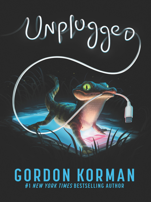 Titeldetails für Unplugged nach Gordon Korman - Verfügbar